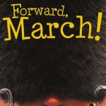 Forward, March !